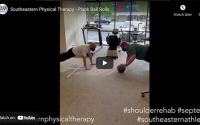 SEPT Plank Ball Rolls Rehab
